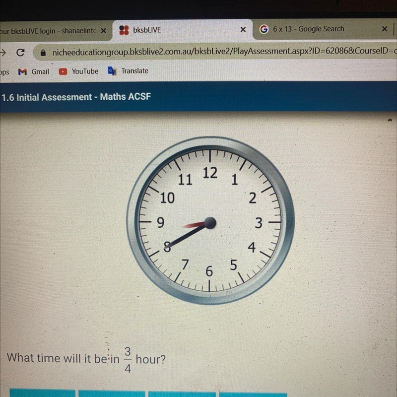 What time will it be in 3/4 hour? Answer for me please x-example-1