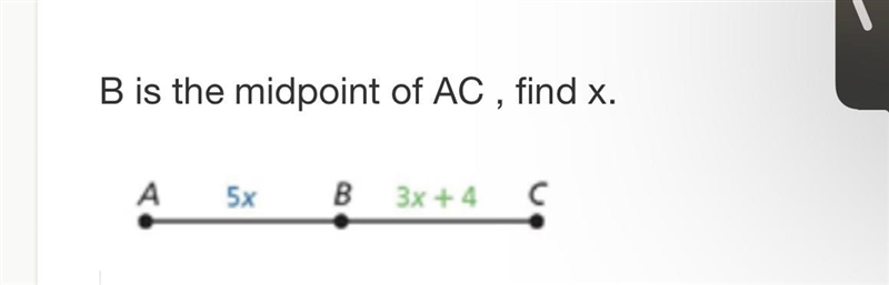 Midpoints B is the midpoint of AC , find x.-example-1