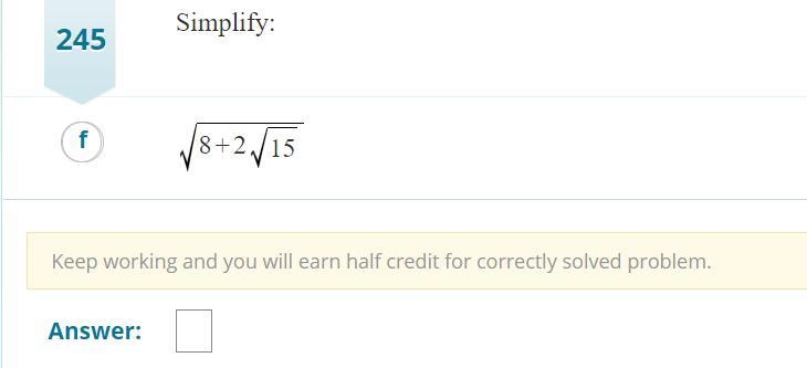 Simplify √(8+2√15) The decimal answer won't work.-example-1