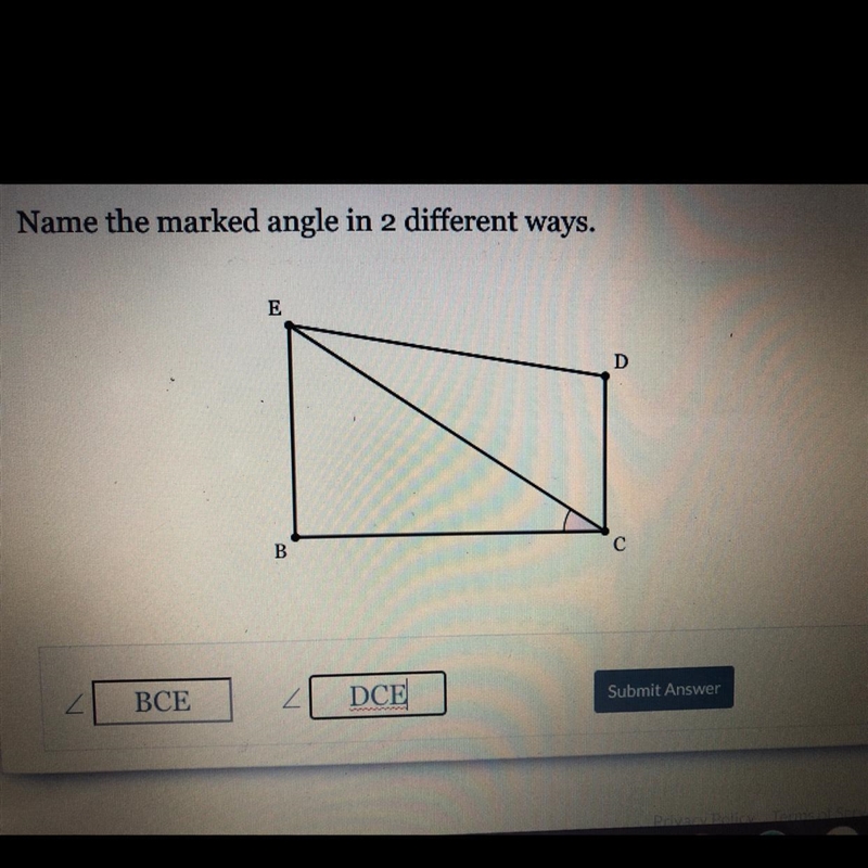 What are the marked angles? Are they BCE and DCE?-example-1