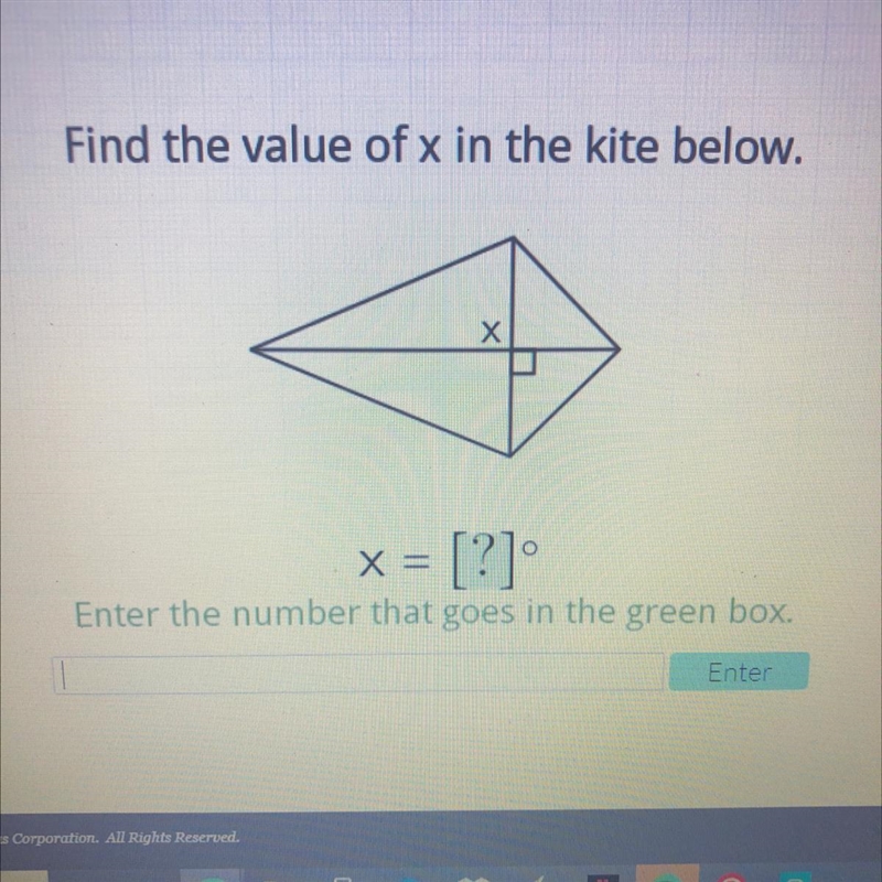 Find the value of x in the kite below. x = [?] Enter the number that goes in the green-example-1