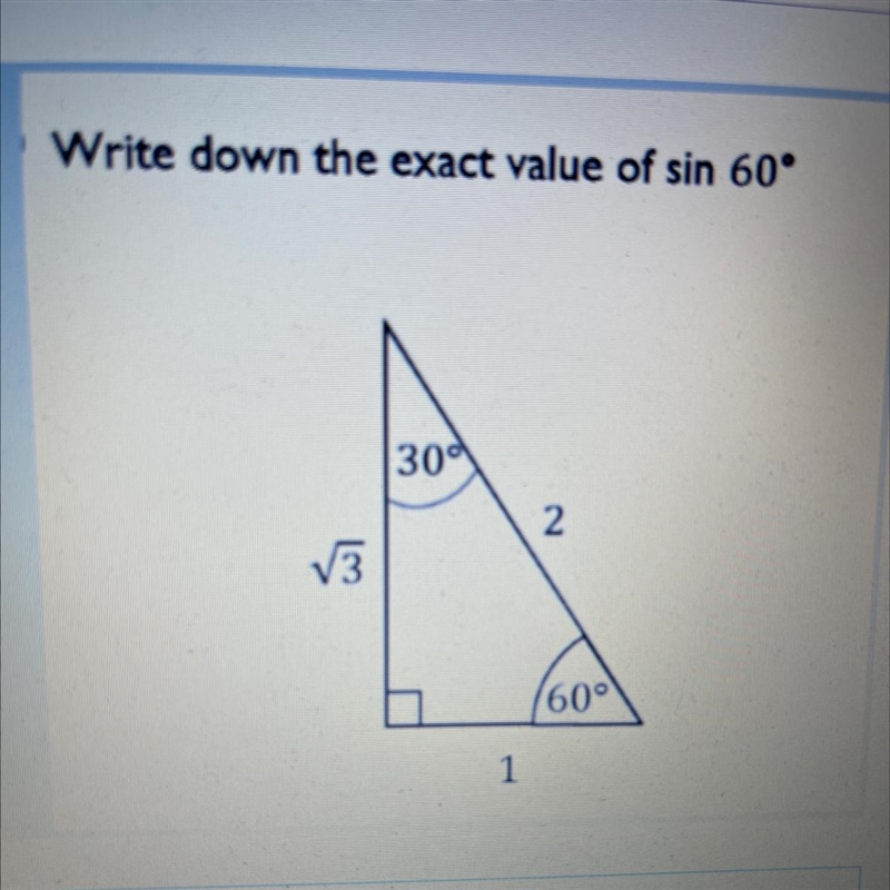 Write down the exact value of sin 60° 3099 2 V3 160°-example-1