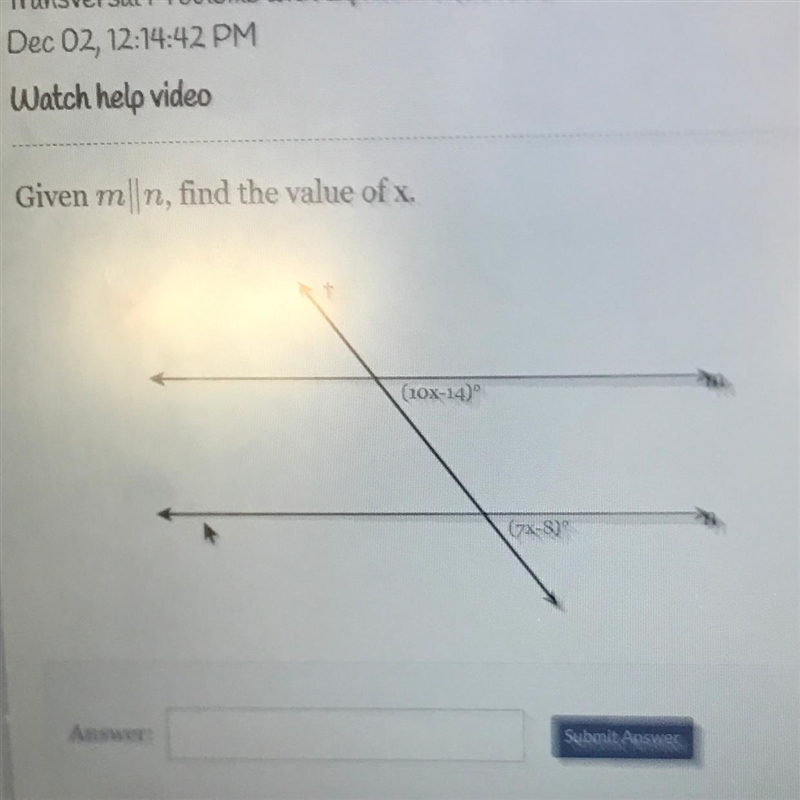 Given mn, find the value of x. (10X-14) (7x-8)°-example-1