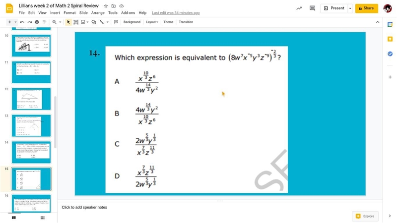 (8w^7 x^-5 y^3 z^-9)^2/3 Please find an equivalent answer to the problem.-example-1