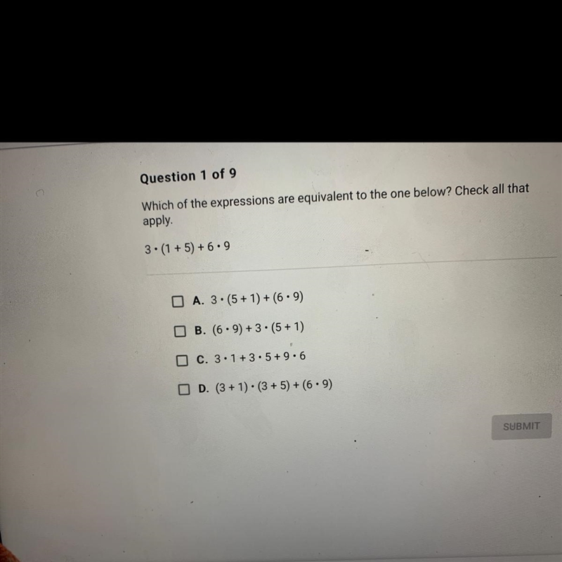 Which of the expressions are equivalent to the one below? Check all that apply. 3. (1+5) + 6.9 A-example-1