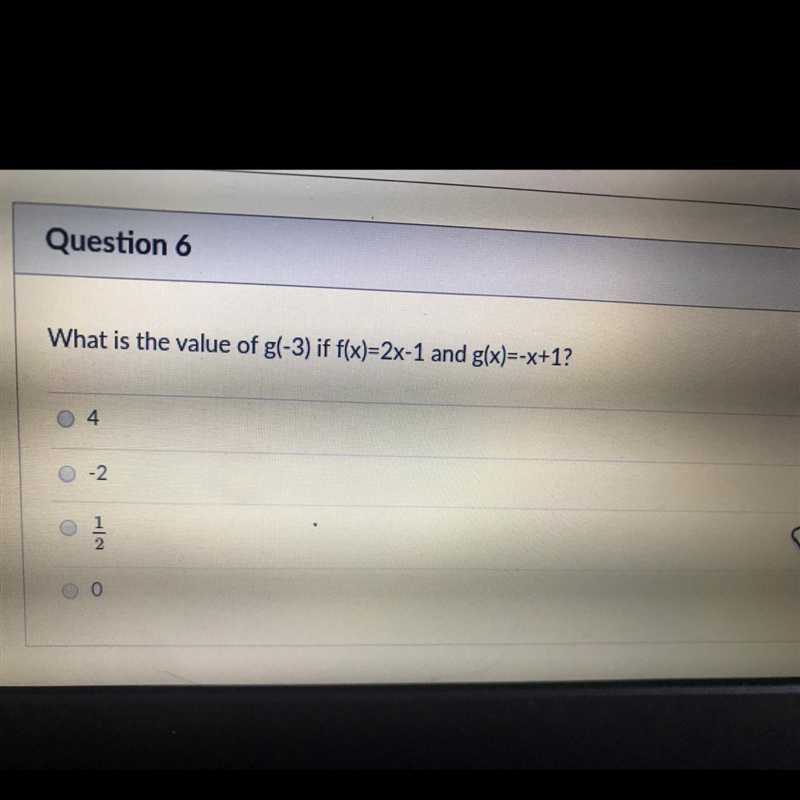 What is the value of g(-3) if f(x)=2x-1 and g(x)=-x+1?-example-1