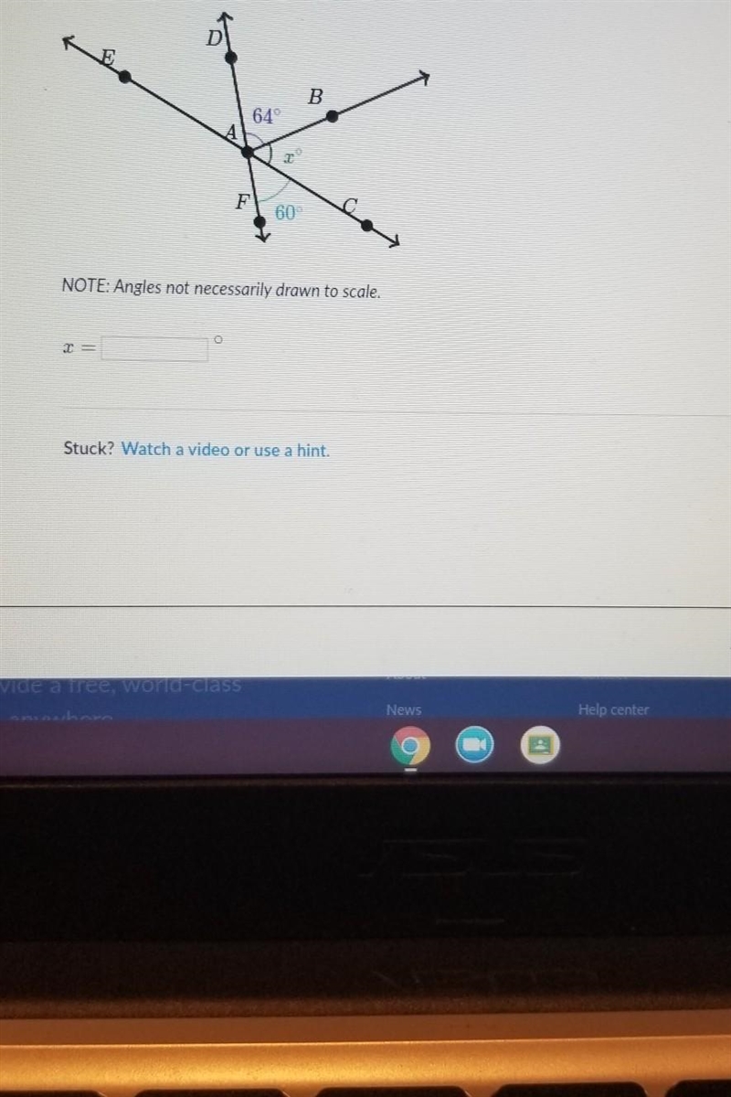 B 64° x F 60 NOTE: Angles not necessarily drawn to scale. Stuck? Watch a video or-example-1