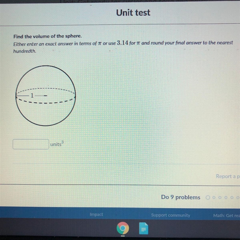 Find the volume of the sphere. Either enter an exact answer in terms of t or use 3.14 for-example-1