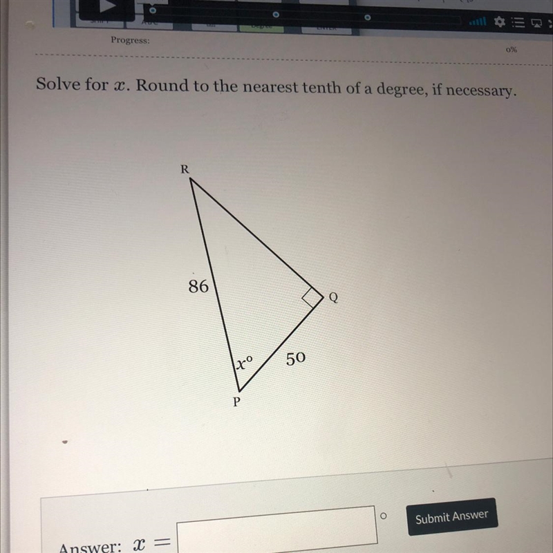 Please help! Solve for x. Round to the nearest tenth of a degree, if necessary.-example-1