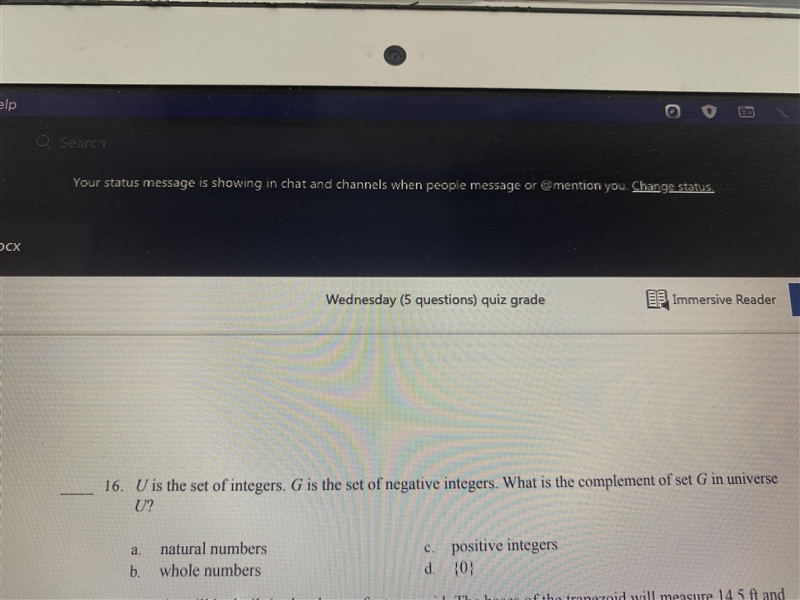 U is the set of integers. G is the set of negative integers. What is the complement-example-1