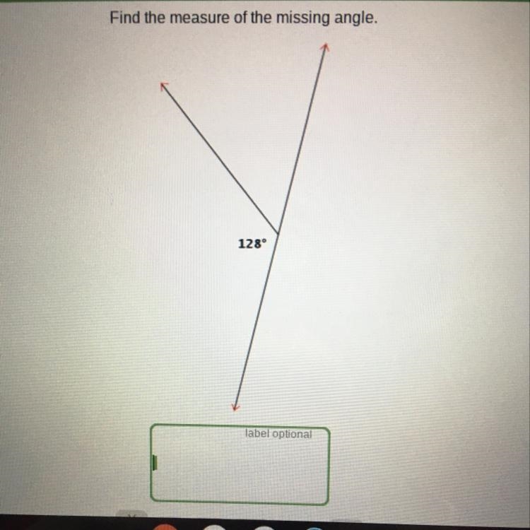 Find the measure of the missing angle 128° Help plz-example-1