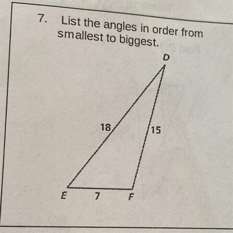 List the angles in order from smallest to biggest. Help!! Due today!!-example-1