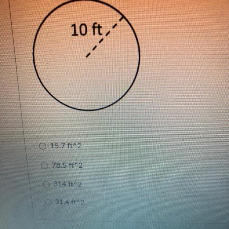 Which measurement is closest to the area of the circle in square feet?-example-1