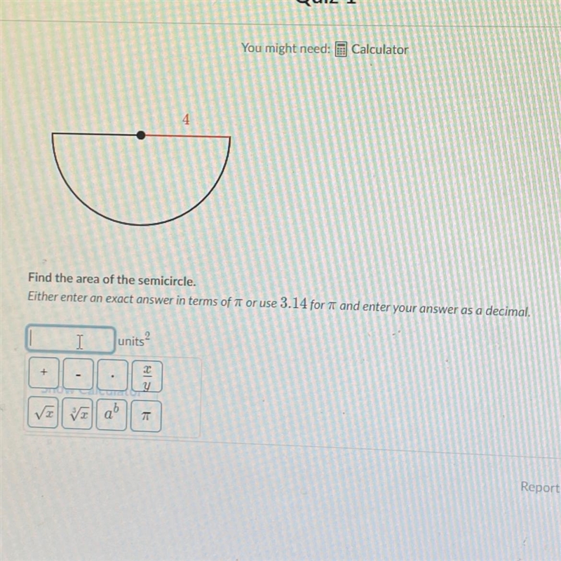 4 is the radius Find the area of the semicircle.-example-1