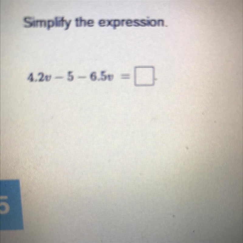 Simplify the expression ￼4.2 - 5 -6.5w-example-1