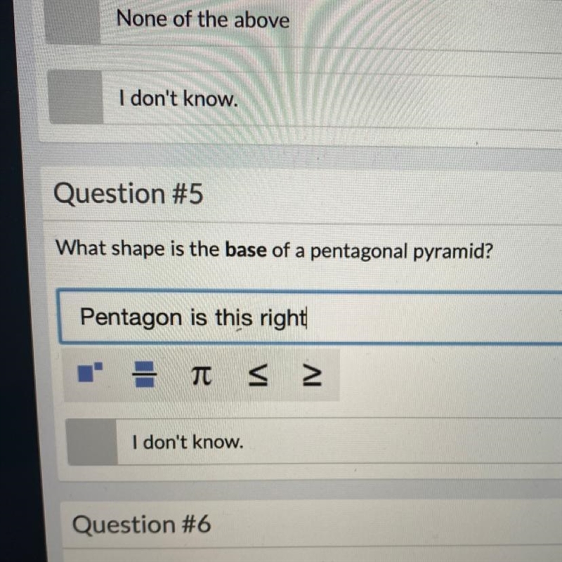 What shape is the base of a pentagonal pyramid ?-example-1