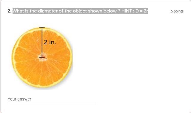 What is the diameter of the Orange below ? HINT : D = 2r-example-1