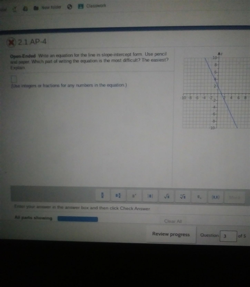 Open-Ended Write an equation for the line in slope intercept form.​-example-1