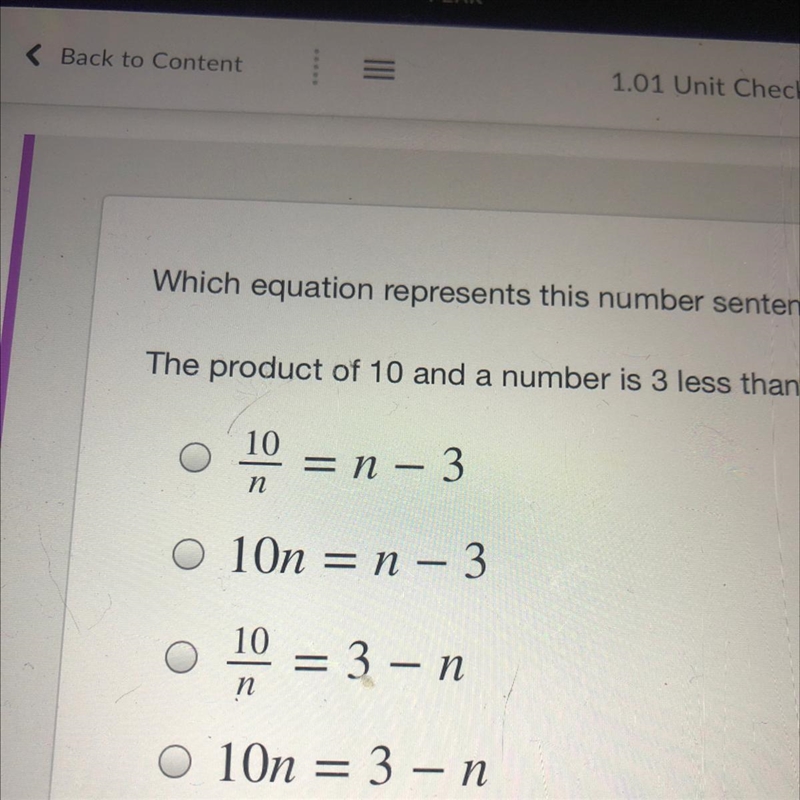 which equation represents this number sentence? the product of 10 and a number is-example-1