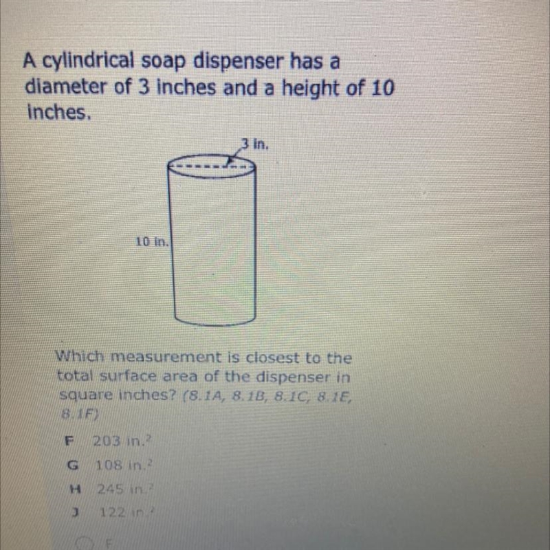 HELP ASP A cylindrical soap dispenser has a diameter of 3 inches and a height of 10 inches-example-1