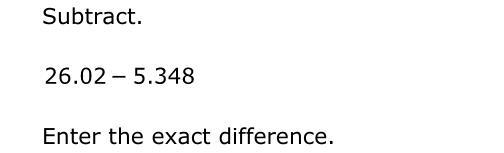 What is 26.02-5.348=??????-example-1