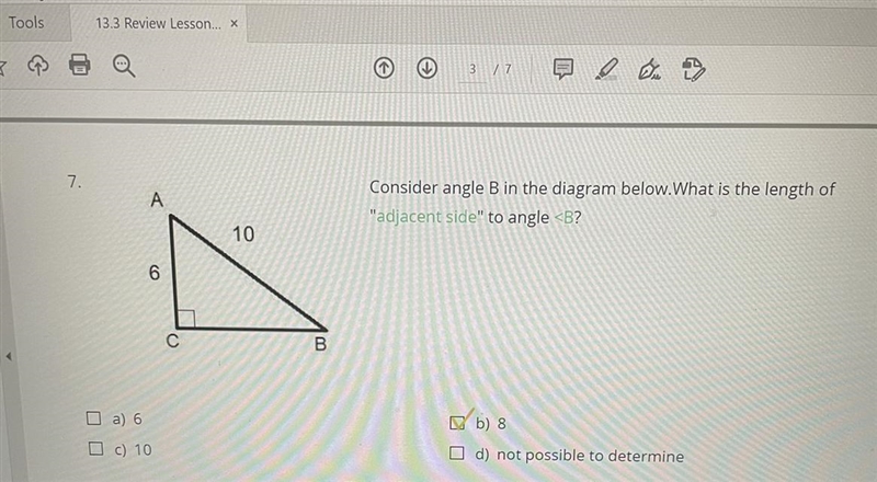 7) som1 help I have the answers I just need to show the work Consider angle B in the-example-1