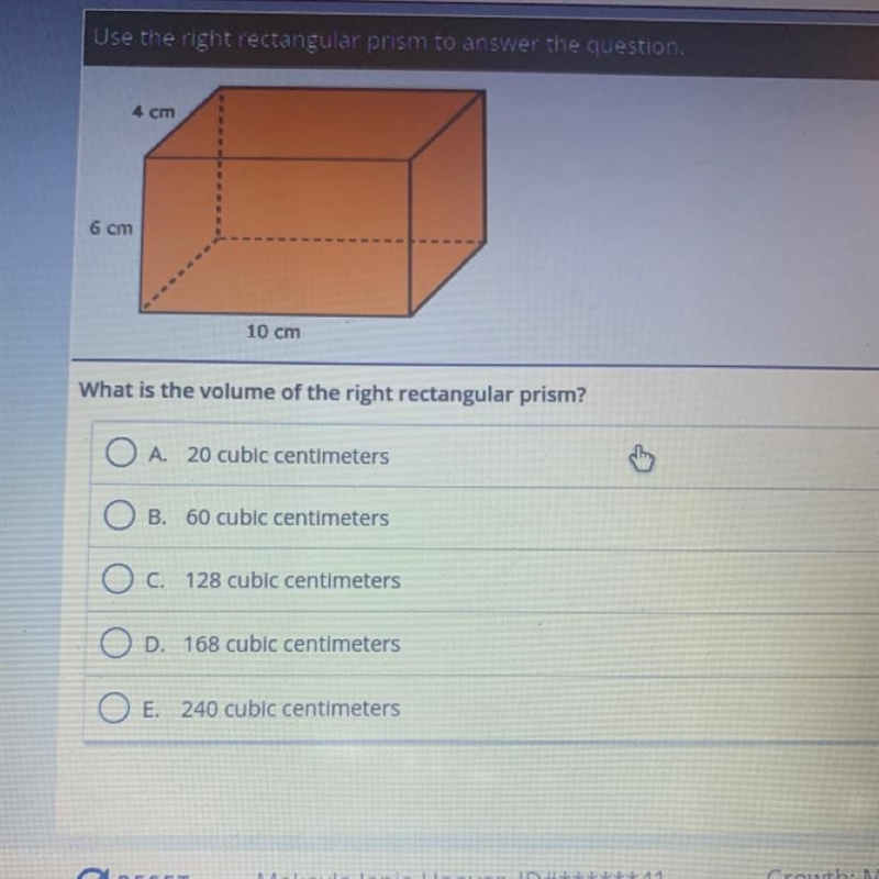 What is the volume of the right rectangular prism? O A. 20 cubic centimeters O B. 60 cubic-example-1