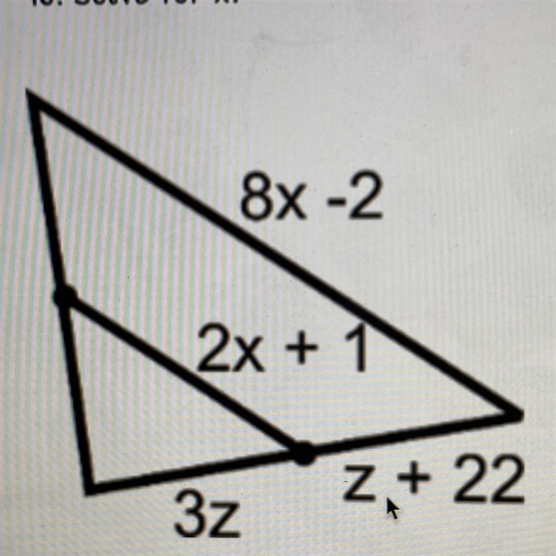 PLEASE HELP ME Solve for X and Z-example-1