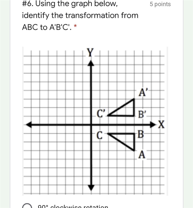 Using the graph below, identify the transformation from ABC to A'B'C'. ?-example-1