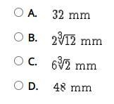 The volume of a cube is 96 cubic millimeters. What is the length of each edge of the-example-1