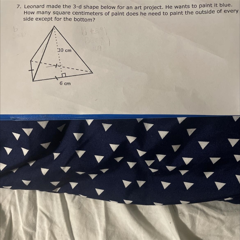 Leonard made the 3-d shape below for an art project. He wants to paint it blue. How-example-1