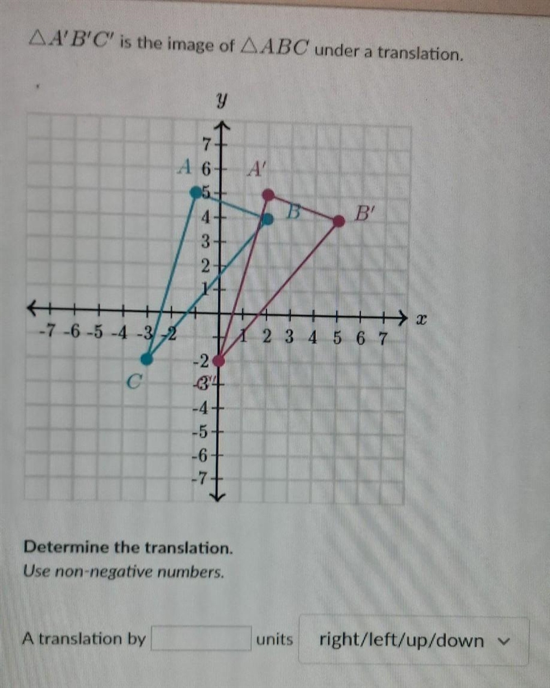 A' B' C' is the image of ABC under the translation​-example-1