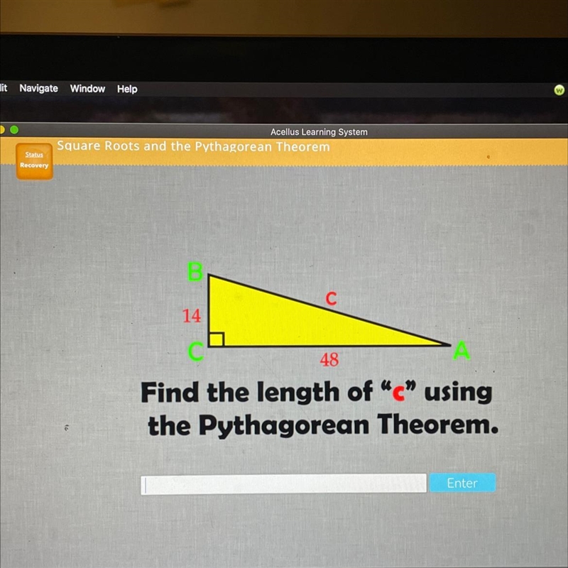 Find the length of "c" using the Pythagorean Theorem.-example-1