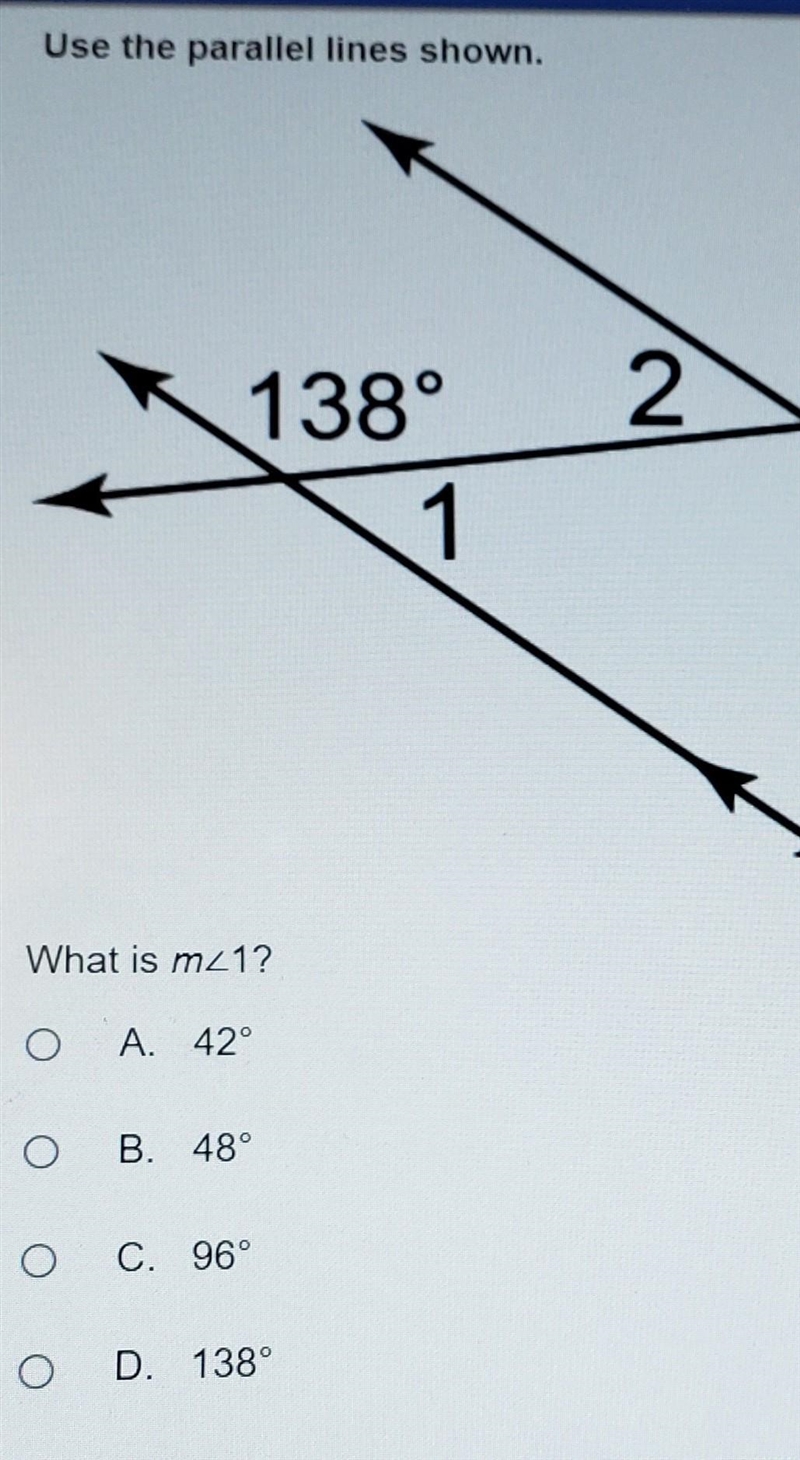 What is m1? a. 42° b. 48° c. 96° d. 138°​-example-1