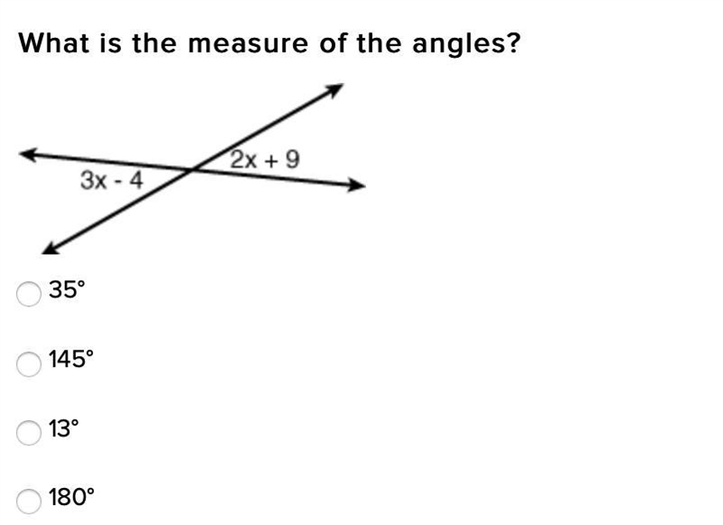 What is the measure of the angles? 35° 145° 13° 180°-example-1