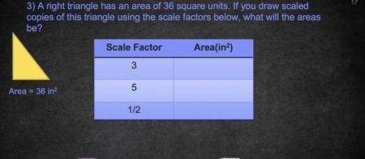 A right triangle has an area of 36 square units. If you just get copies of this triangle-example-1