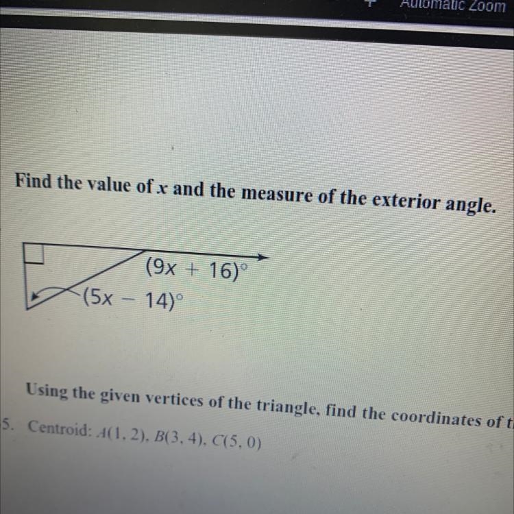 Find the value of x and the measure of the exterior angle. (9x+16) (5x-14)-example-1