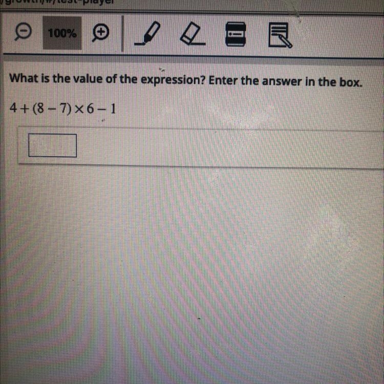 What is the value of the expression? Enter the answer in the box. 4+(8 - 7) X6-1-example-1