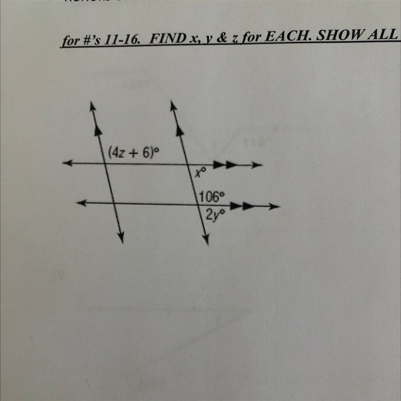 For numbers 11-16 Find x, y, and z for each. Show all work.-example-1