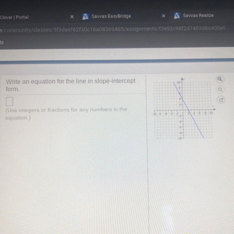 Write an equation for the line in slope-intercept form (Use integers or fractions-example-1