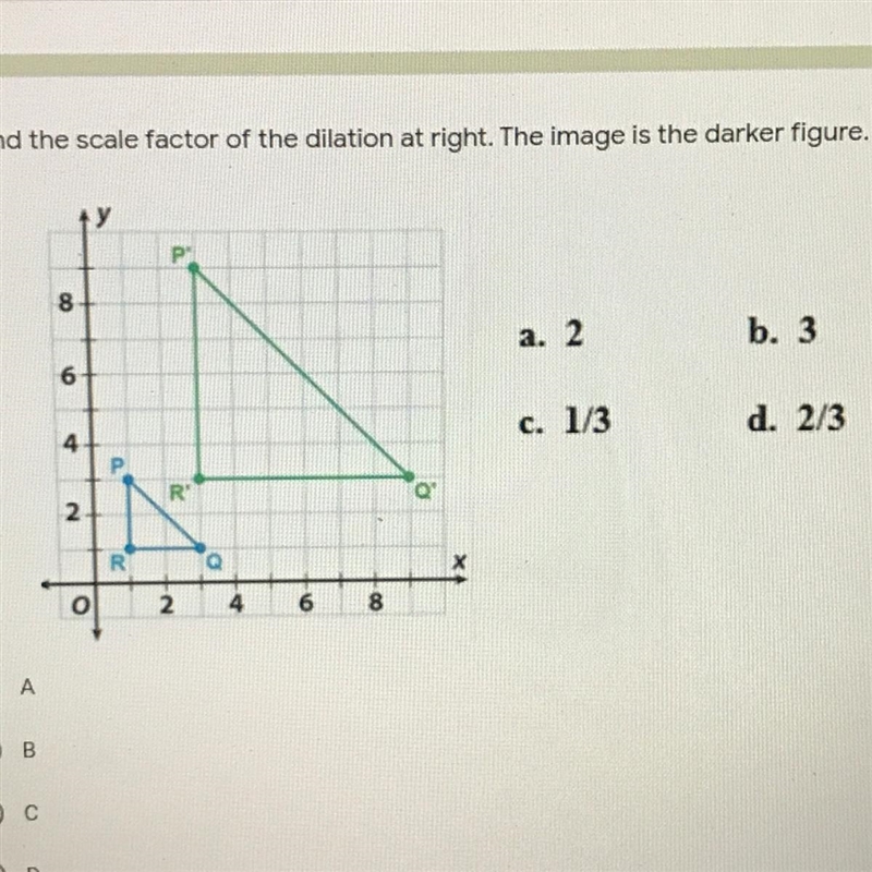 Find the scale factor of the figure.. please help-example-1