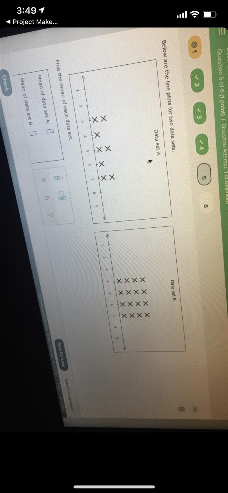 Below are the line plots for two data sets . Find the mean of each data set-example-1