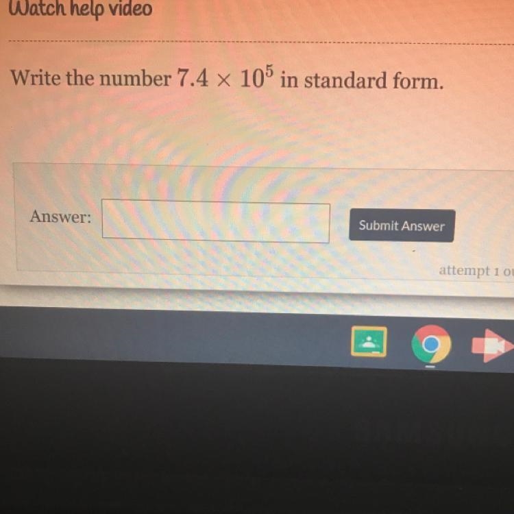 Write the number 7.4 x 10^5 in standard form.-example-1