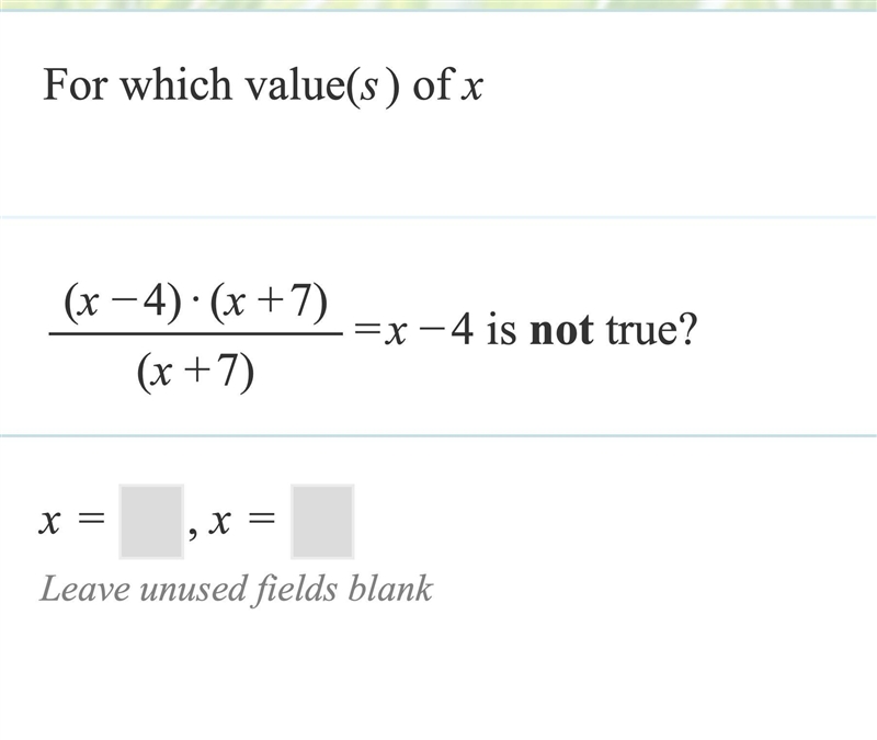 For what value(s) of x is the equation not true?-example-1