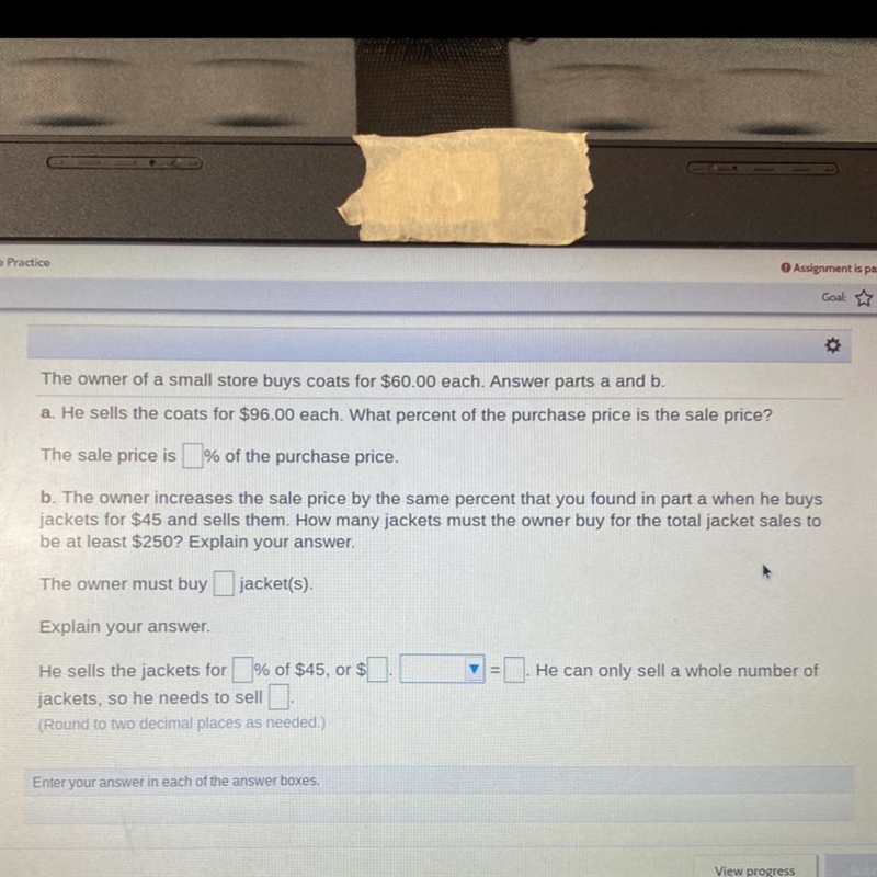 The owner of a small store buys coats for $60.00 each. Answer parts a and b. a. He-example-1