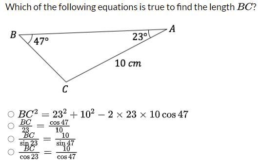 HELP PLEASE!! Which of the following equations is true to find the length BC?-example-1