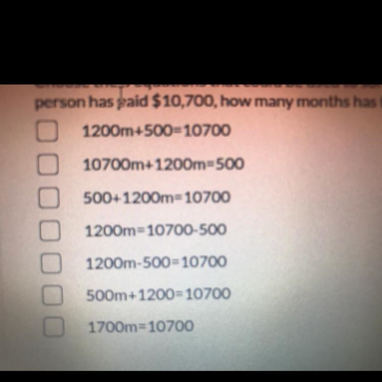 Help pls lol choose the 3 equations that could be used to solve the following problem-example-1