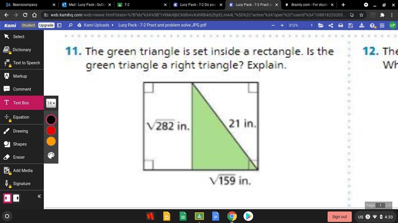 The green triangle is set inside a rectangle. is the green triangle a right angle-example-1