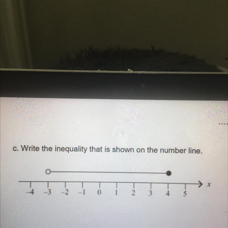 C. Write the inequality that is shown on the number line.-example-1