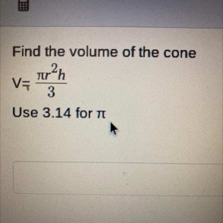 Help plzzzz i need to find the volume of the cone-example-1